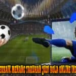 Cara Terbaik Menang Taruhan Judi Bola Online Indonesia